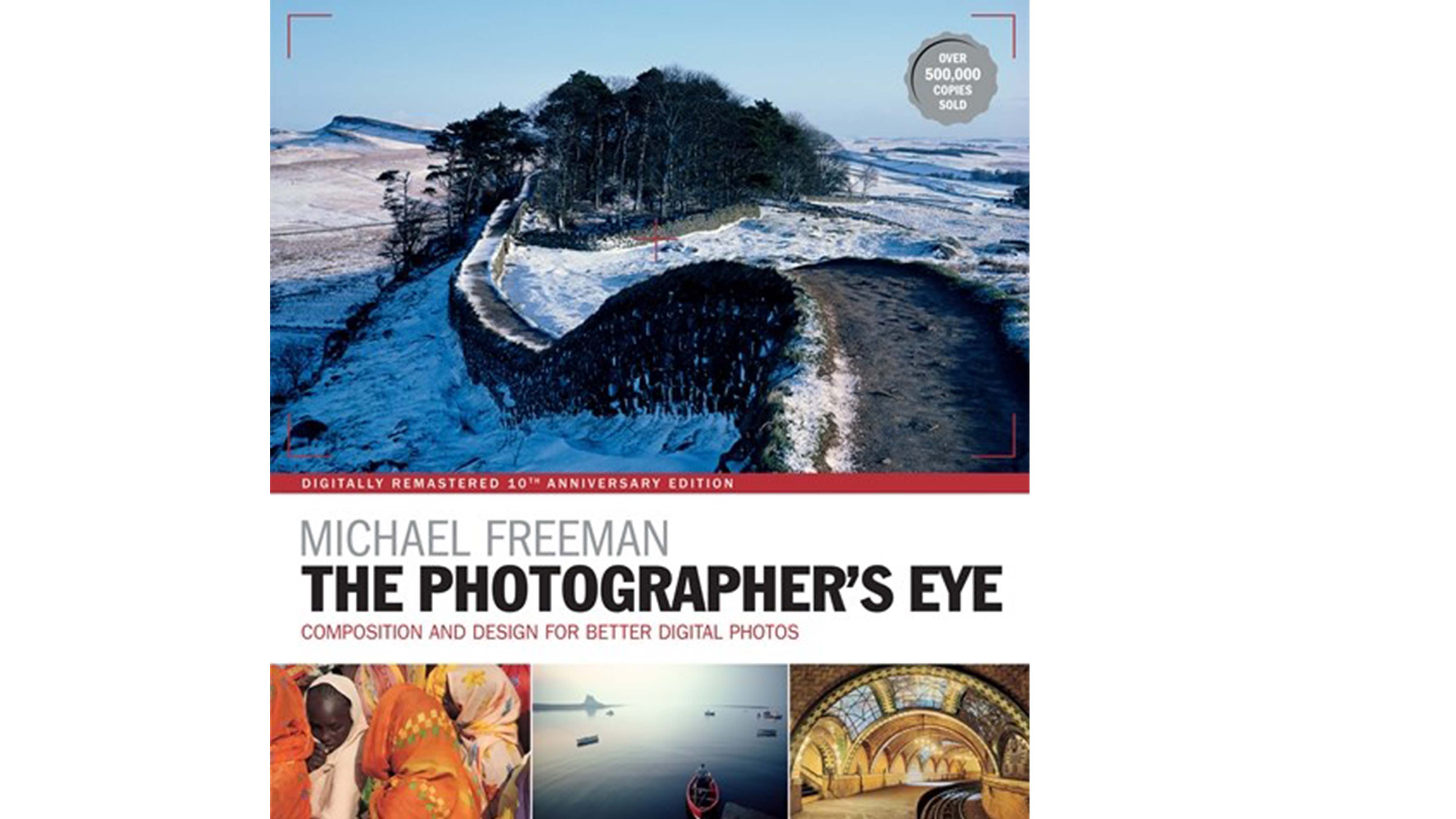 Cover of The Photographer's Eye Remastered, one of the best books on photography